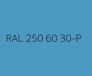 Väri RAL 250 60 30-P 