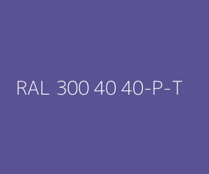 Väri RAL 300 40 40-P-T 