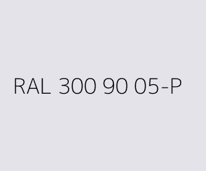 Väri RAL 300 90 05-P 