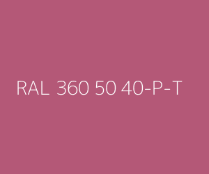 Väri RAL 360 50 40-P-T 